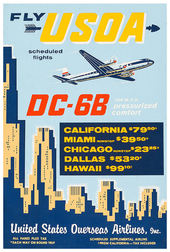 Fly USOA  DC-6B - United States Overseas Airline - 1960s - Vintage Travel Poster