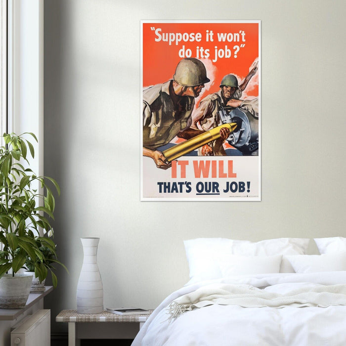 That's Our Job - World War 2 Poster - WW2 Vintage Poster