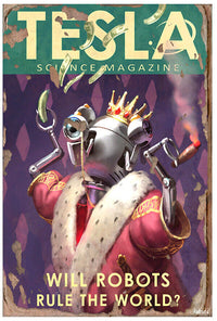 Tesla Science Journal - Will Robots Rule the World - Fallout 4 Poster