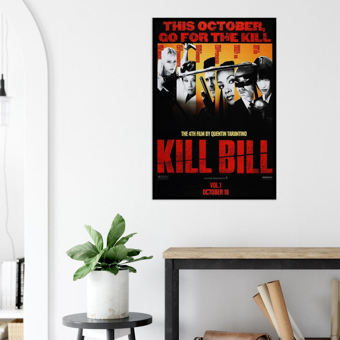 Kill Bill - Volume 1 - Quentin Tarantino - Movie Poster - Teaser #1