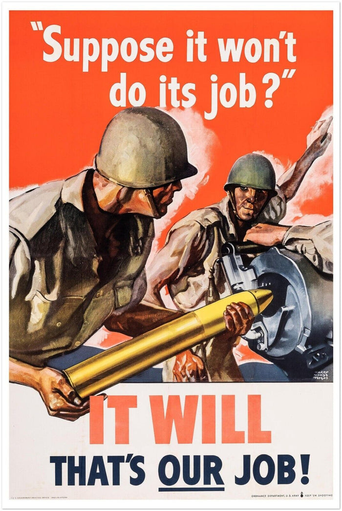 That's Our Job - World War 2 Poster - WW2 Vintage Poster