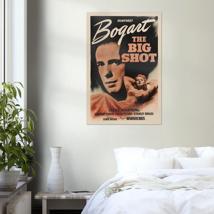 The Big Shot - Vintage Movie Poster - Humphrey Bogart - Film Noir