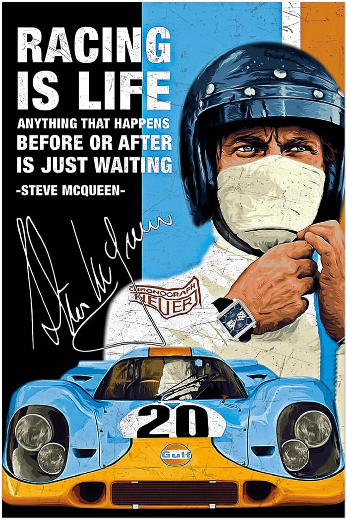 Steve McQueen - Racing is Life - Vintage Auto Racing Poster