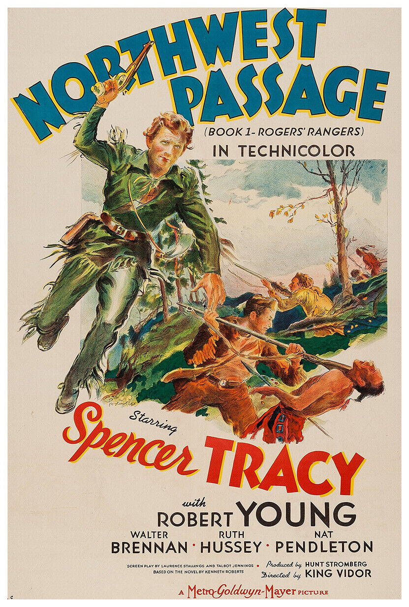 Northwest Passage - Spencer Tracy - Movie Poster - 1940 - US Version