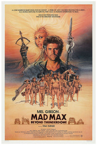 Mad Max - Beyond Thunderdome - Movie Poster - US Version - Mel Gibson